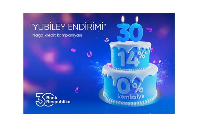 Bank Respublika "Yubiley Endirimi" adlı nağd kredit kampaniyasına start verdi